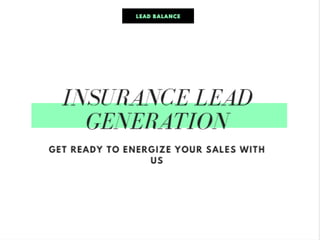 Energize Your Sales With Insurance Lead Generation