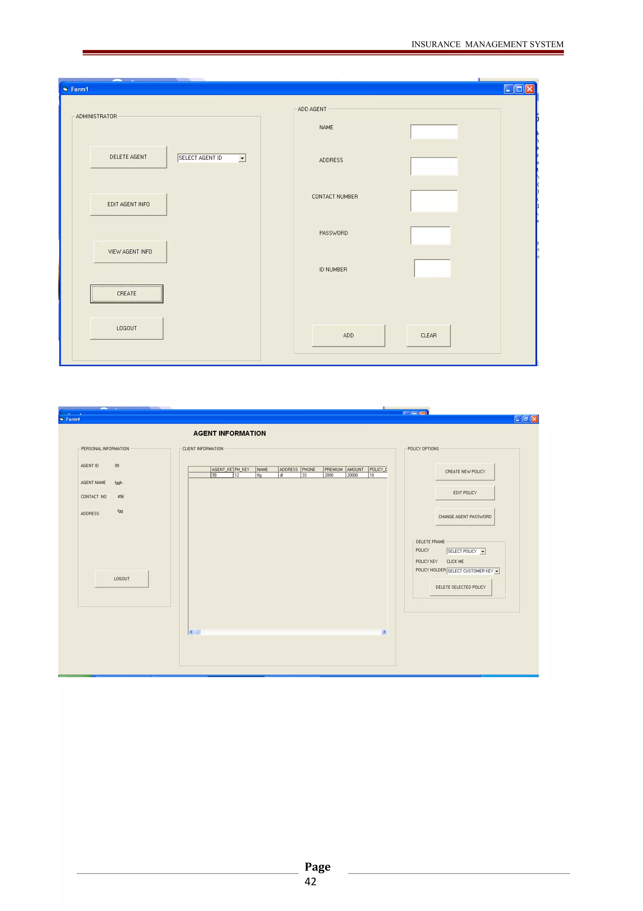 INSURANCE MANAGEMENT SYSTEM 
Page 
42 
 