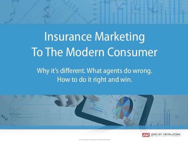 insurance marketing to the modern consumer insurance marketing