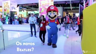 Os novos
Beatles?
 