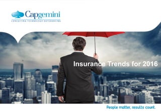 Insurance Trends for 2016
 
