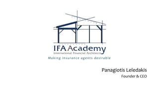 Making insurance agents desirable
Panagiotis Leledakis
Founder & CEO
 