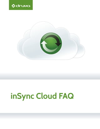 inSync Cloud FAQ
 
