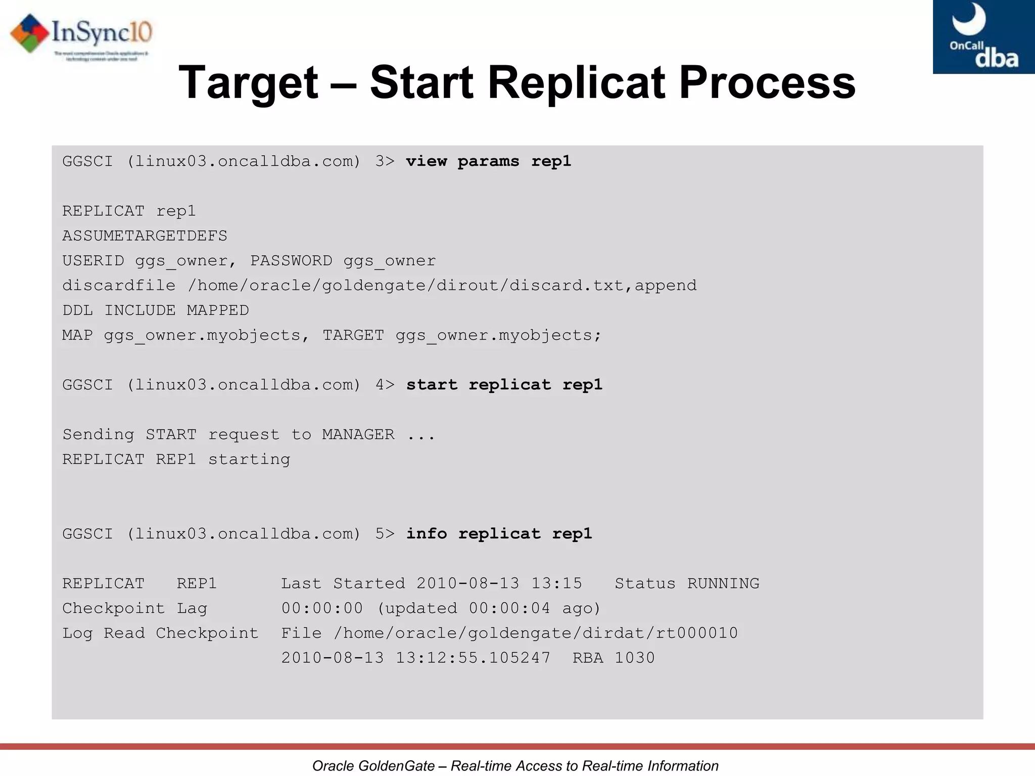 One manager per GoldenGate installation
