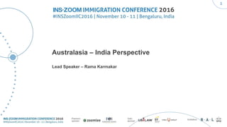 1
Premium
sponsor
Gold
sponsor
Exhibitors
Australasia – India Perspective
Lead Speaker – Rama Karmakar
 