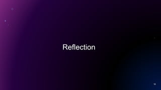 Reflection
16
 