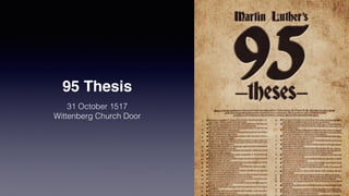 95 Thesis
31 October 1517


Wittenberg Church Door
 