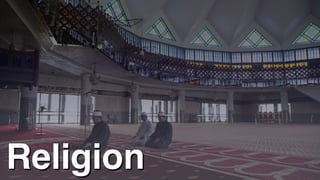 Religion
 