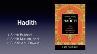 The Hadith
 