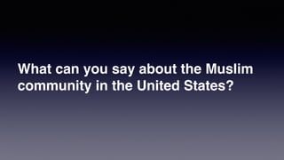 When did Muslim Americans Immigrate?
2% - 1970
6% 1970 - 1980
10% 1980 - 1990
19% 1990 - 2000
33% 2000 - 2009
26% 2010 - 2017
https://www.pewresearch.org/religion/2017/07/26/demographic-portrait-of-muslim-americans/
 