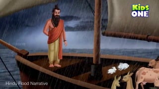 Hindu Flood Narrative
 