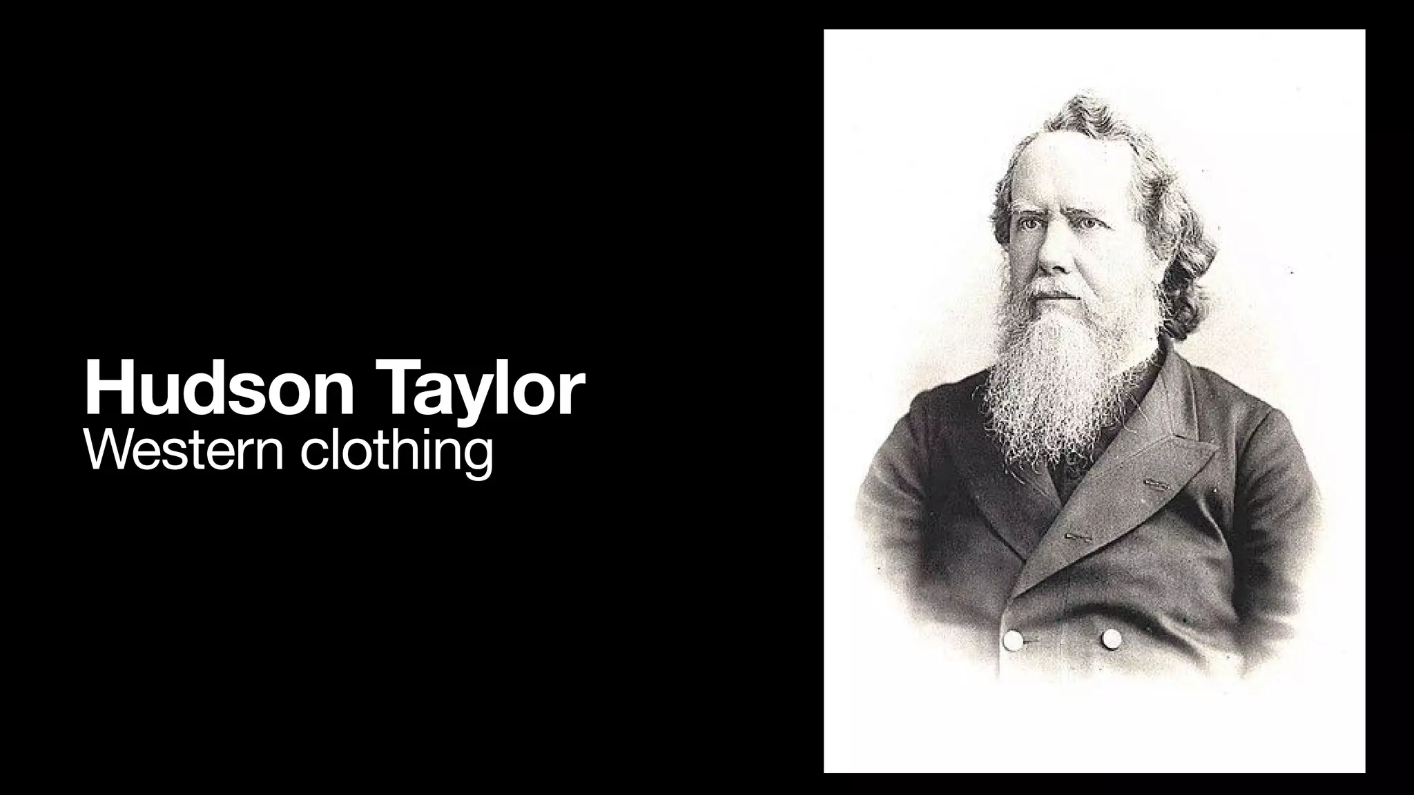 Hudson Taylor
Western clothing
 