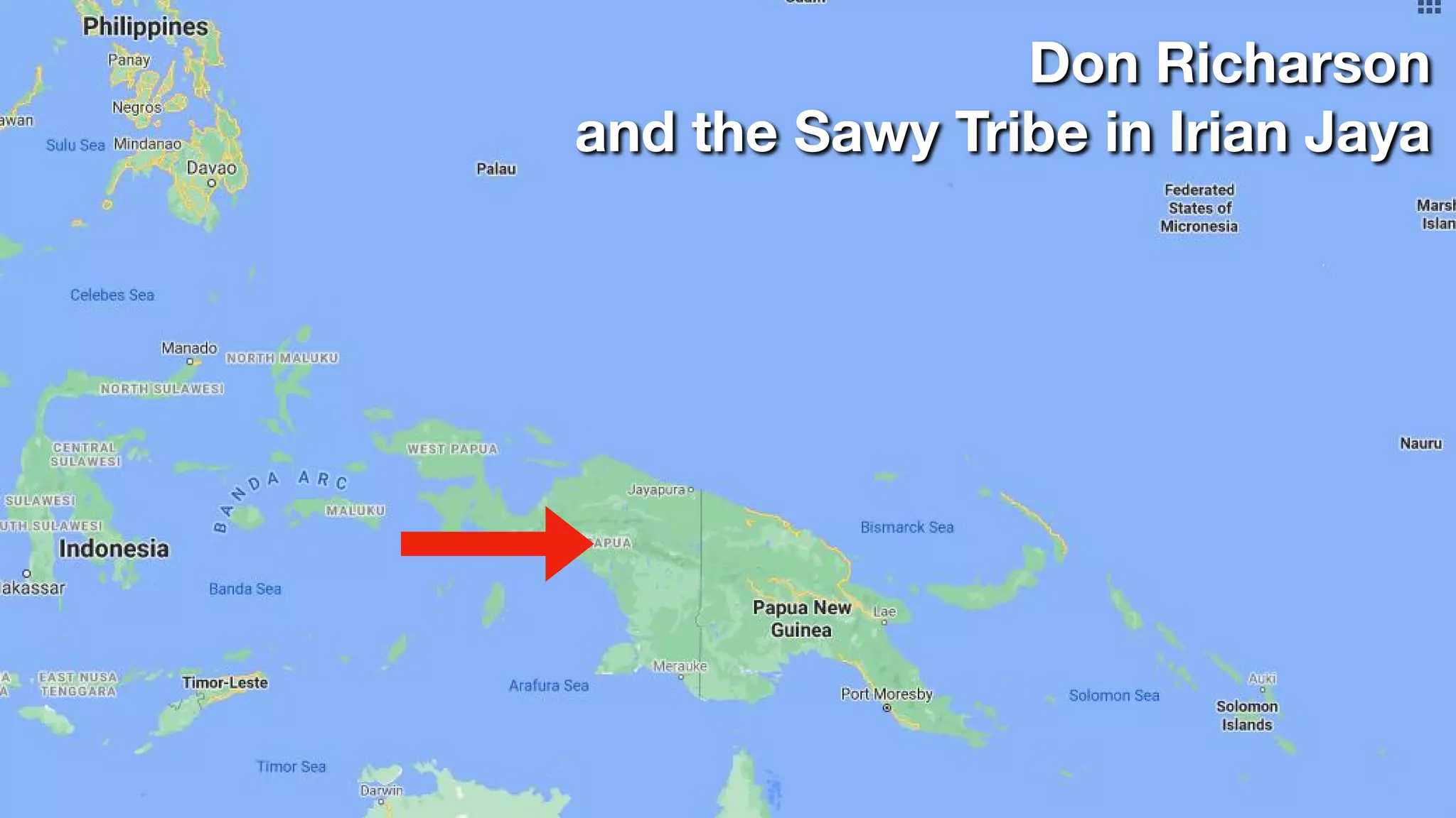 Don Richarson
and the Sawy Tribe in Irian Jaya
 