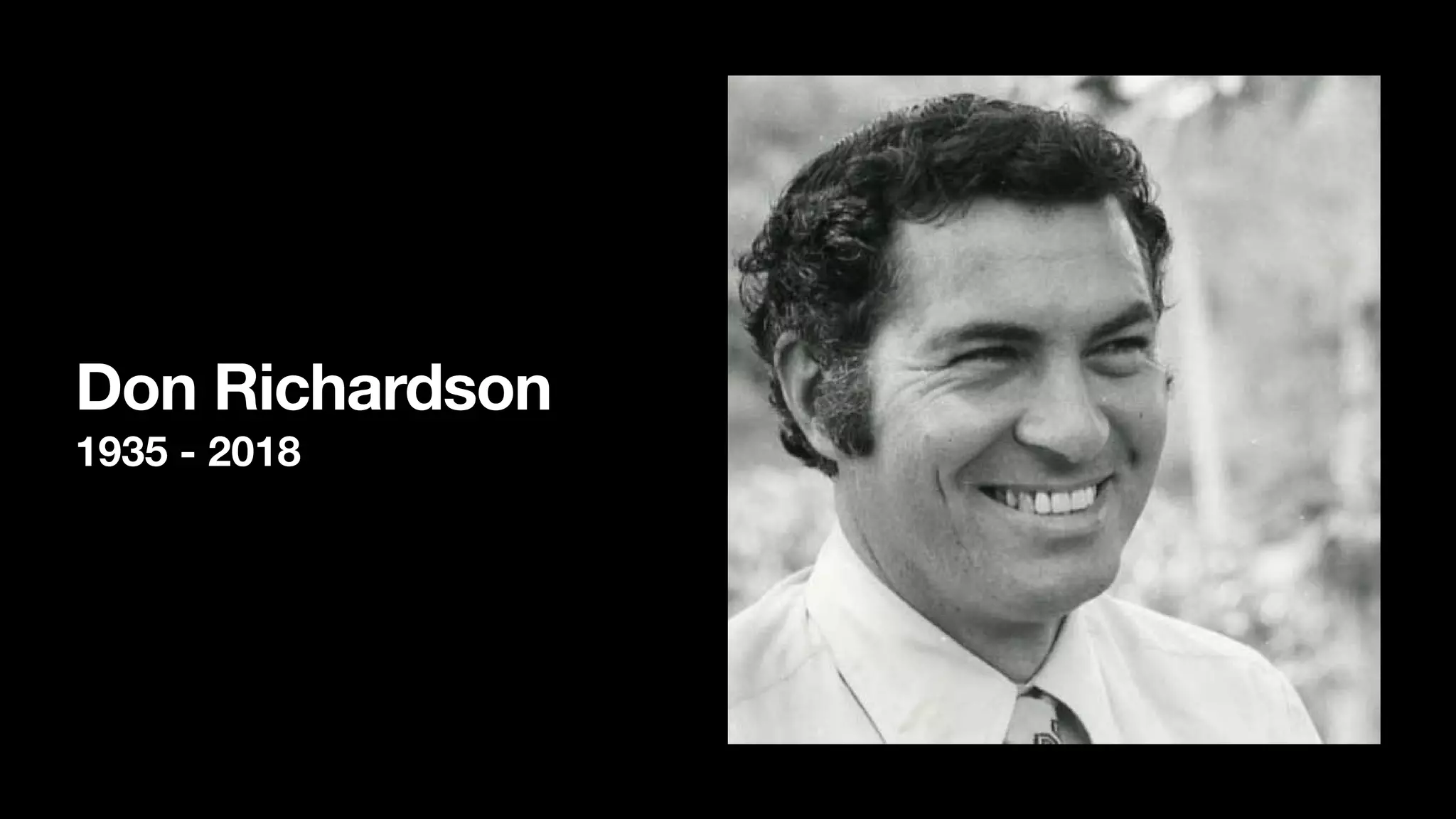 Don Richardson
1935 - 2018
 