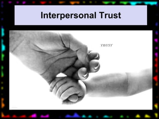 Interpersonal Trust 