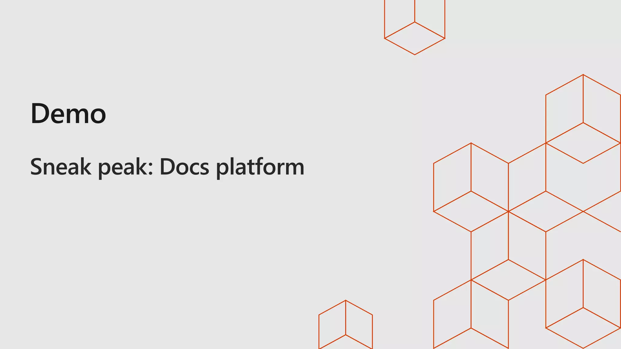 Sneak peak: Docs platform
 