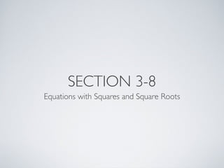 Int Math 2 Section 3-8 1011