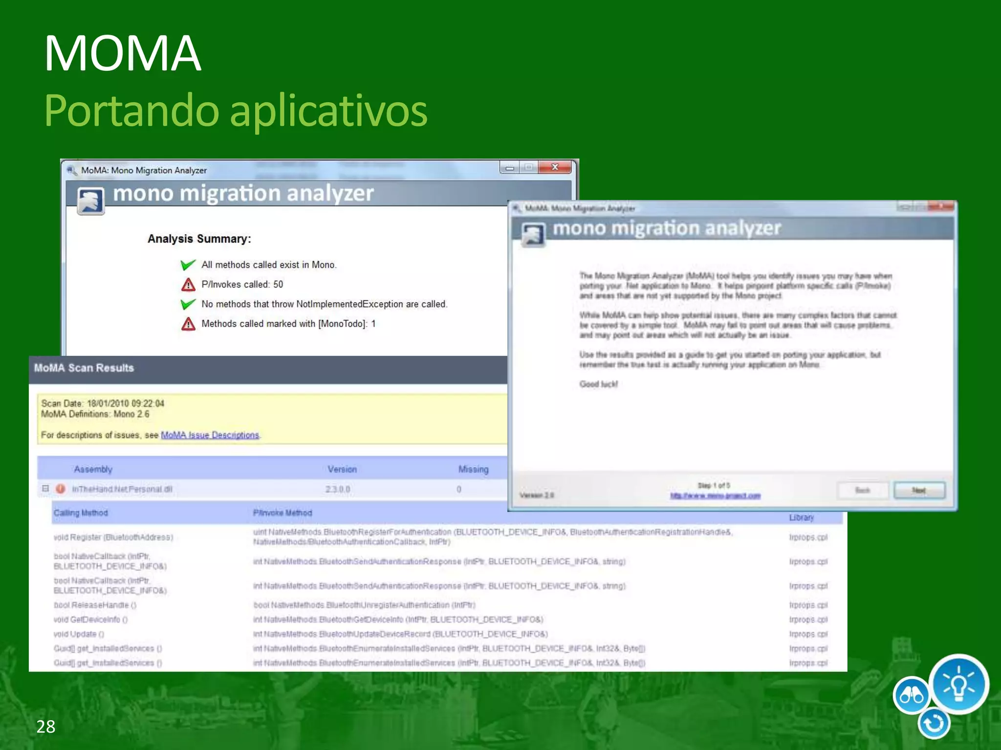 28
MOMA
Portando aplicativos
 