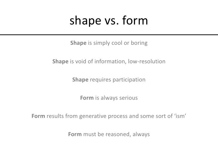 what about form shape or form