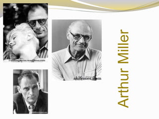 ArthurMiller
 