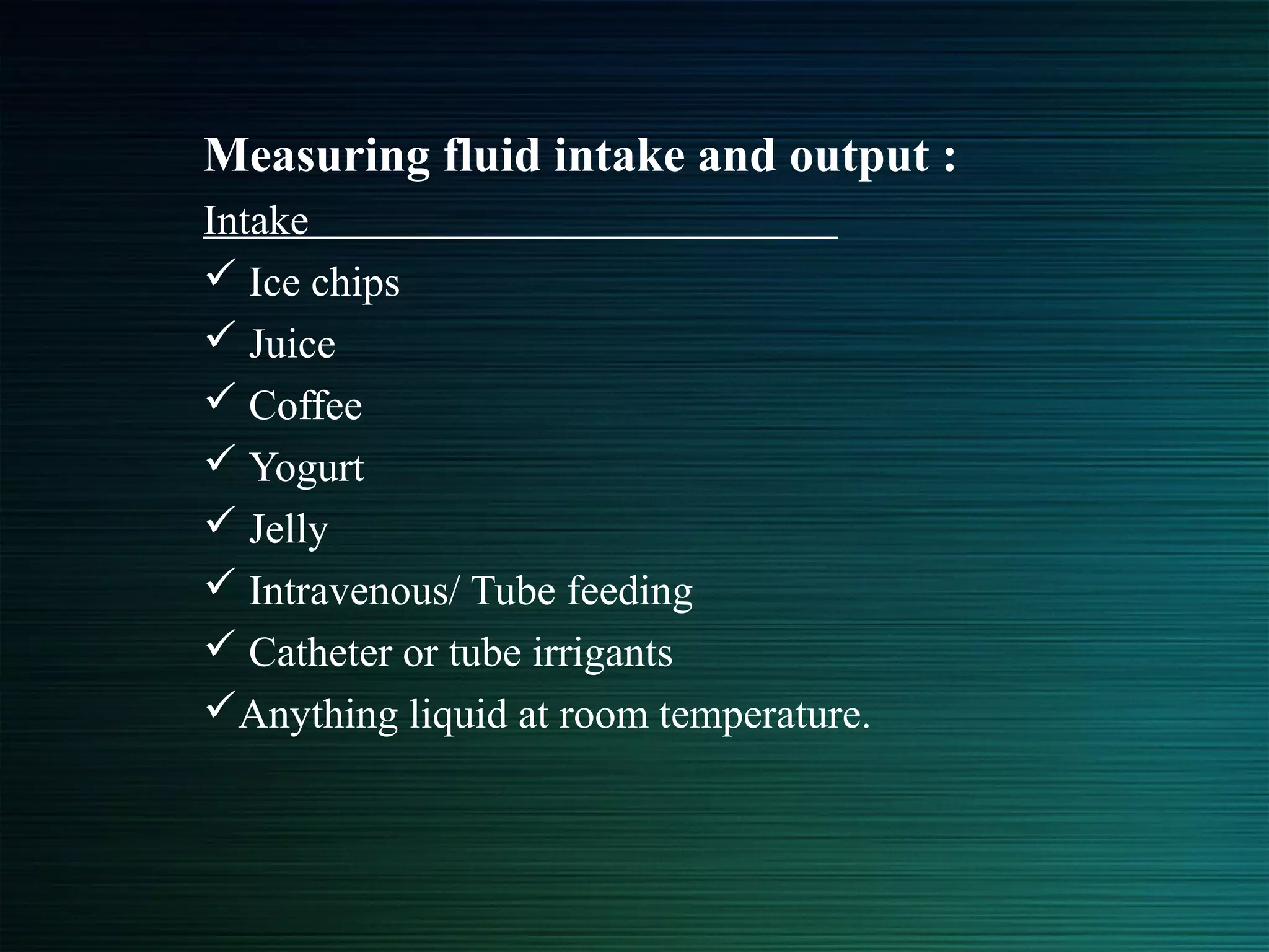 Intake and output chart | PPT