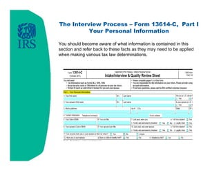 Intake/Interview and Quality Review Training - 2014 Filing Season | PDF