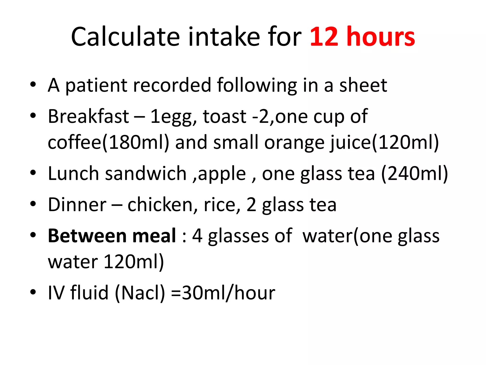 Intake Calculation intake output 4april.pptx