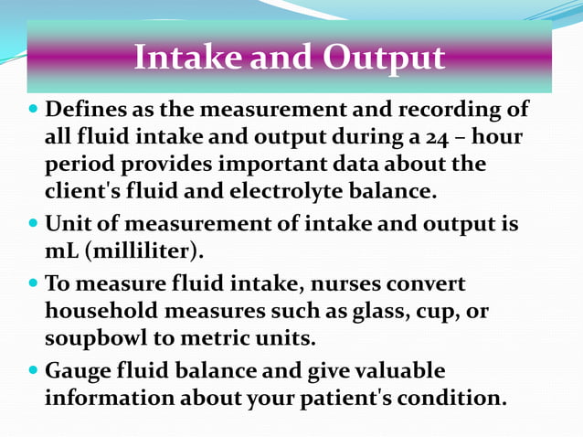 Intake & output measurement