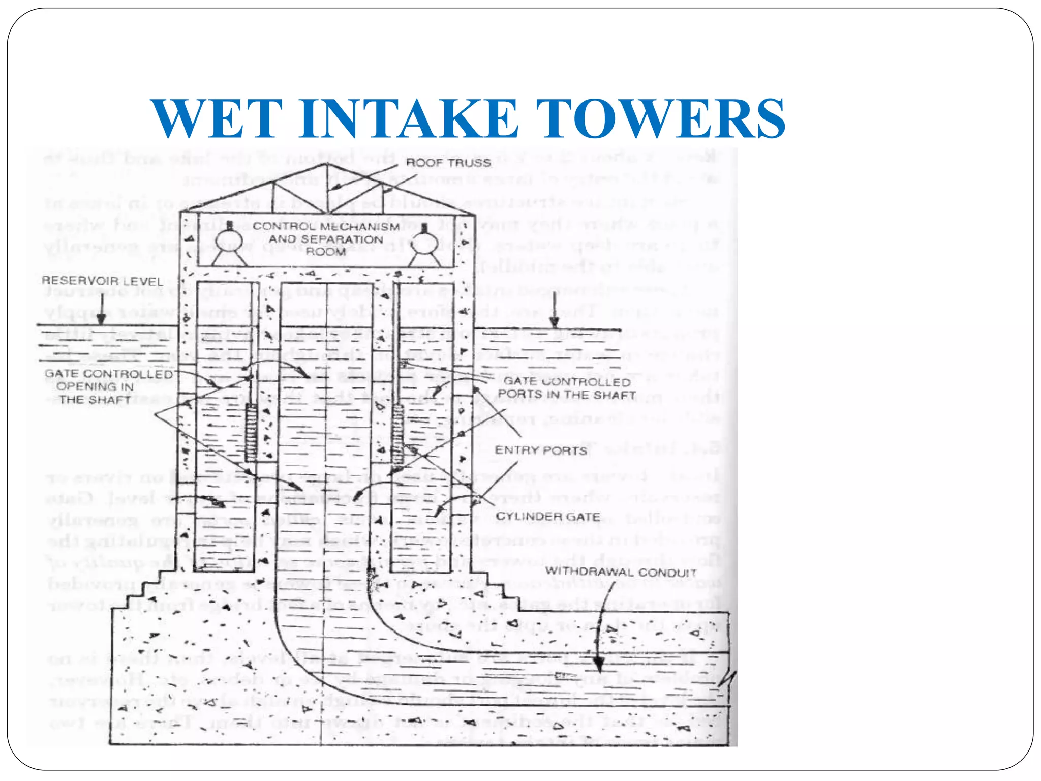 WET INTAKE TOWERS
 