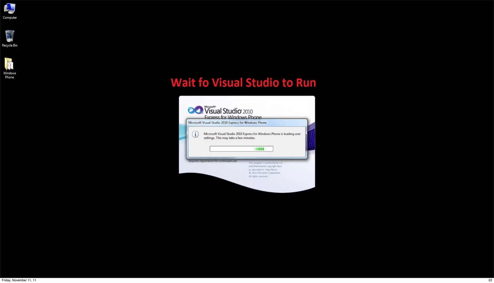 Friday, November 11, 11   22
 