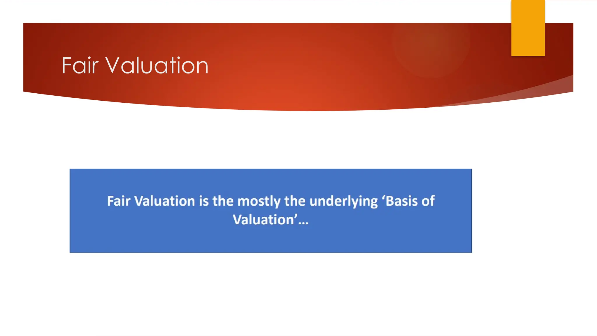 Fair Valuation
 