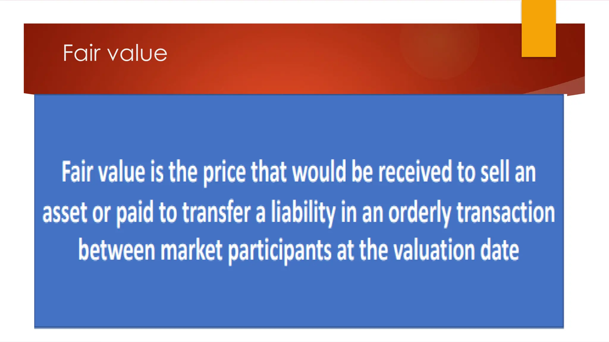 Fair value
 