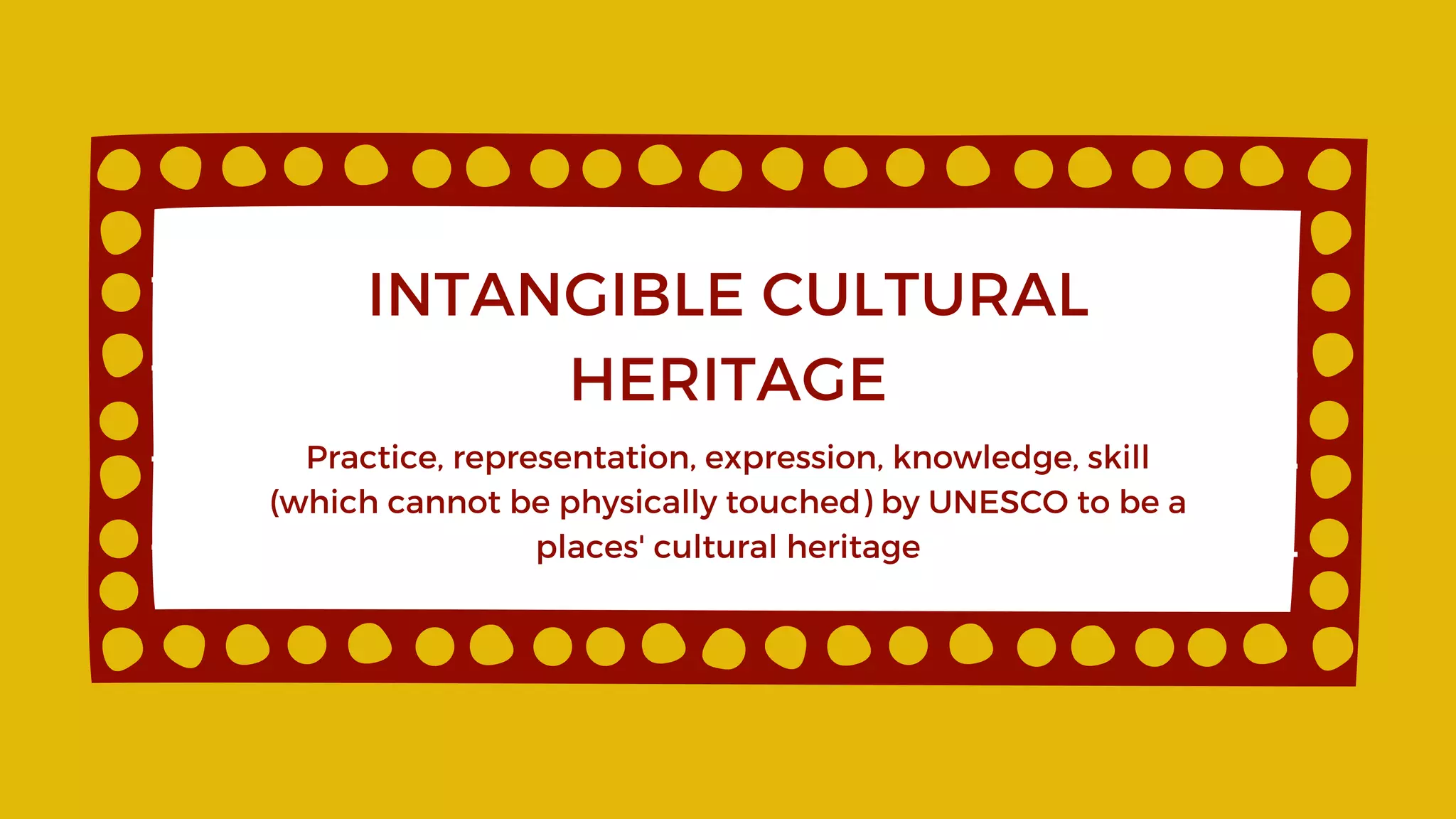 INTANGIBLE CULTURAL HERITAGE - AN INTRODUCTION | PDF