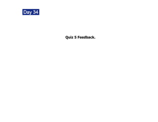 Quiz 5 Feedback.
 
