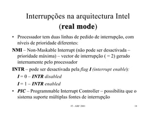 Interrupções e DMA