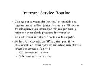 Interrupções e DMA