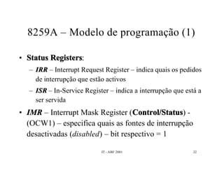 Interrupções e DMA