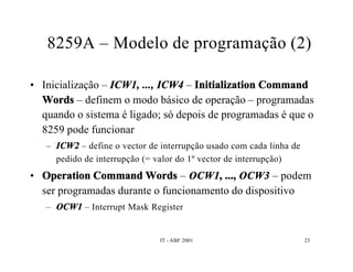 Interrupções e DMA
