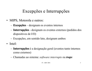 Interrupções e DMA