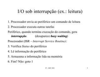 Interrupções e DMA