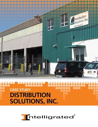 CASE STUDY
DISTRIBUTION
SOLUTIONS, INC.
 