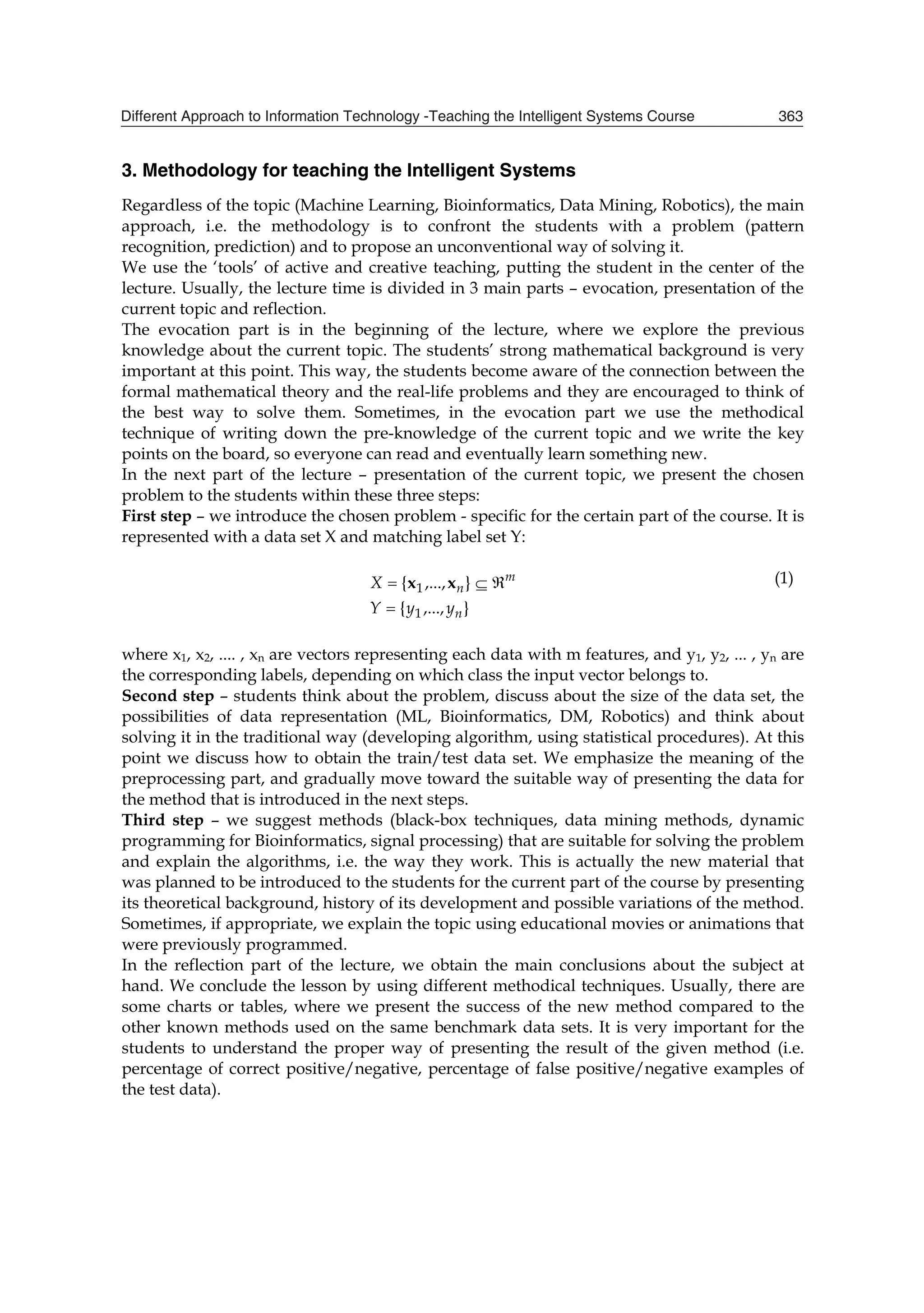 7KH WHDFKLQJ PDWHULDO LV UHFUXLWHG IURP GLIIHUHQW VRXUFHV ² WH[WERRNV MRXUQDO SDSHUV
FRQIHUHQFH SDSHUV ZHE SDJHV ZLWK KLJK OHYHO RI FUHGLELOLW HWF 7H[WERRNV DUH XVHG LQ
XQGHUVWDQGLQJ WKH WKHRUHWLFDO EDFNJURXQG RI WKH RIIHUHG WRSLFV PDWKHPDWLFV VWDWLVWLFV
%DHVLDQ PRGHOV QXPHULFDO RSWLPL]DWLRQ« 