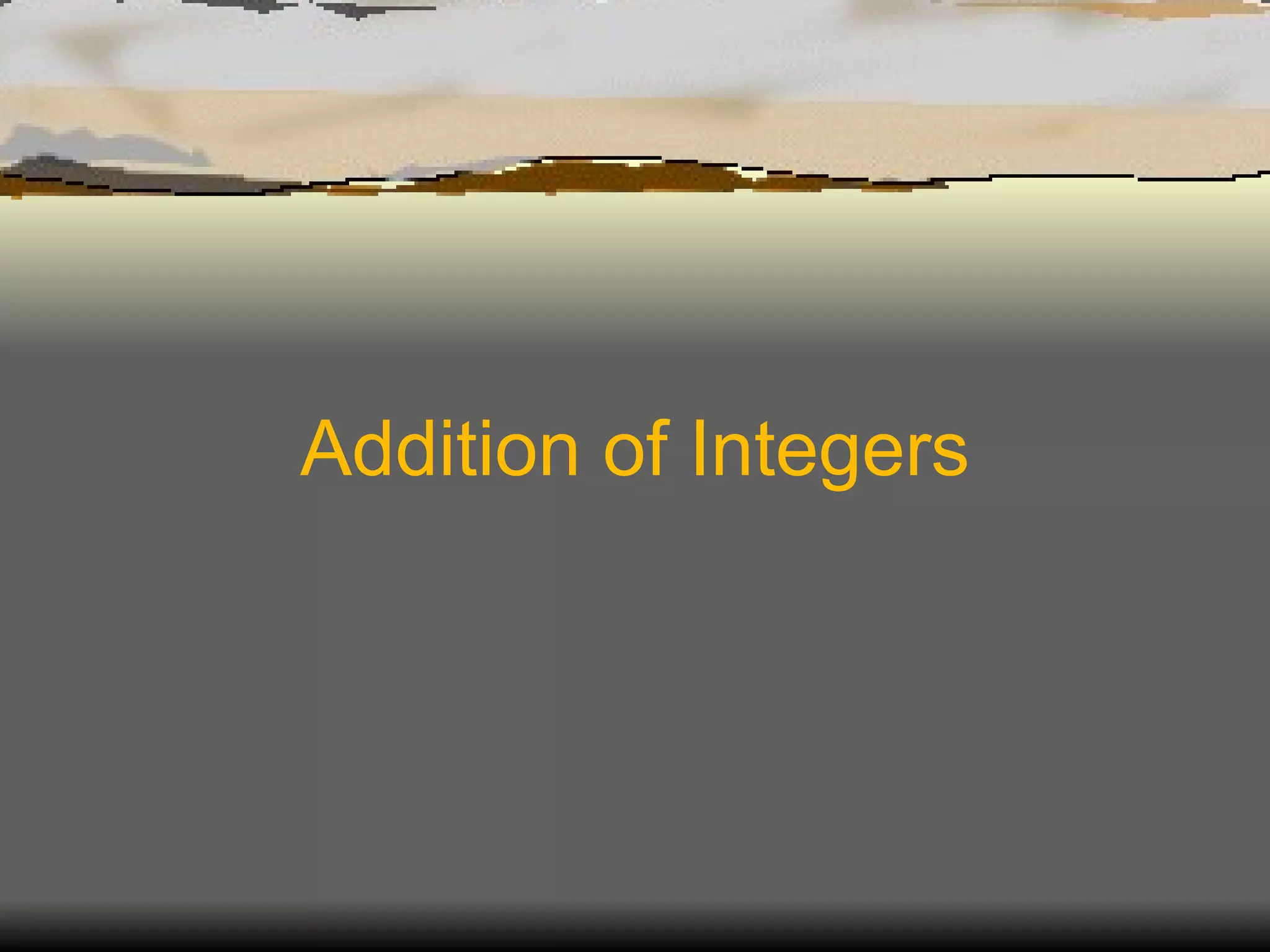 Addition of Integers 