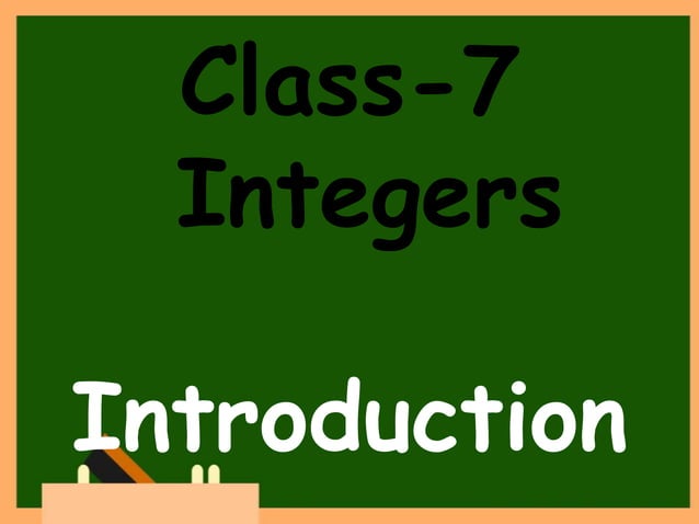 Integers Class 7 | PPT