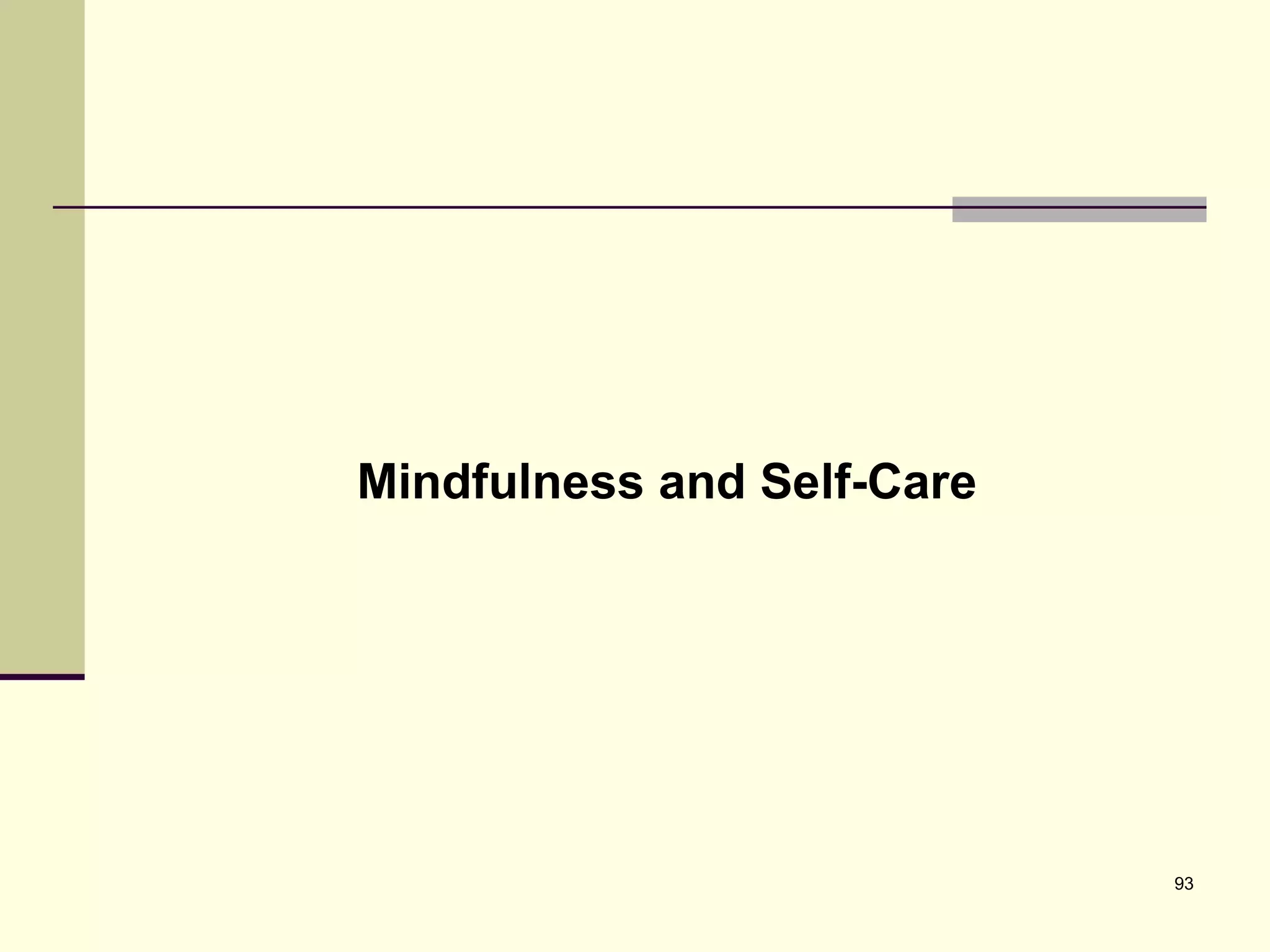 Mindfulness and Self-Care 