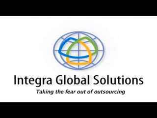 Integra: taking the "fear" out of outsourcing 