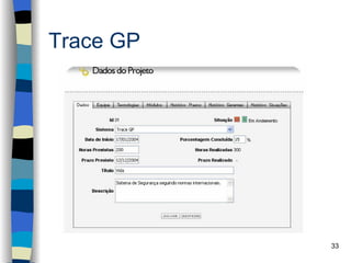 Trace GP




           33
 