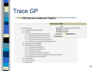 Trace GP




           34
 