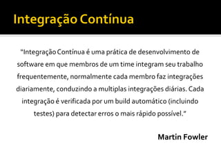 Integração Contínua com CruiseControl e phpUnderControl