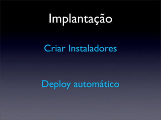 Integração Contínua - Maré de Agilidade